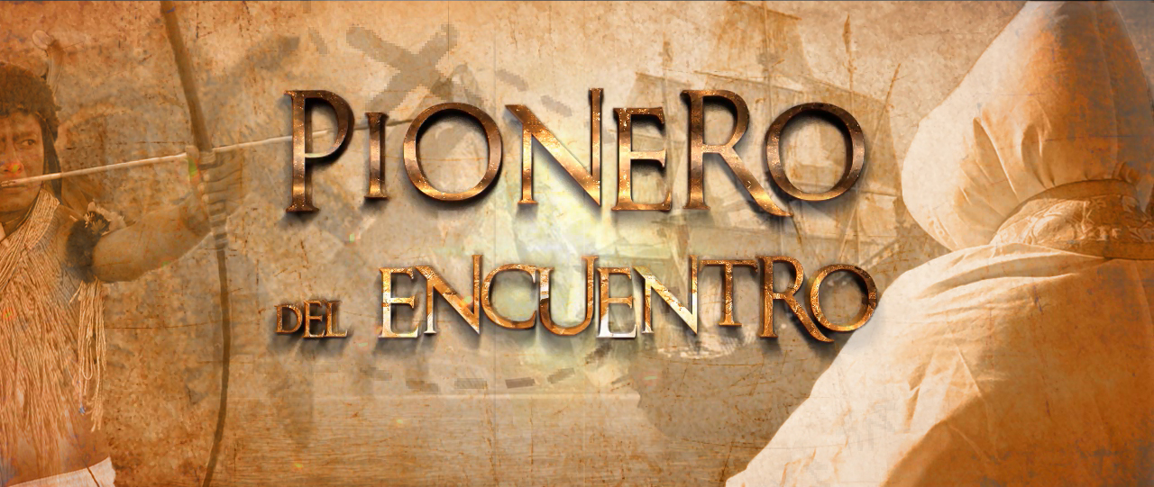 Trailer – Pionero del Encuentro