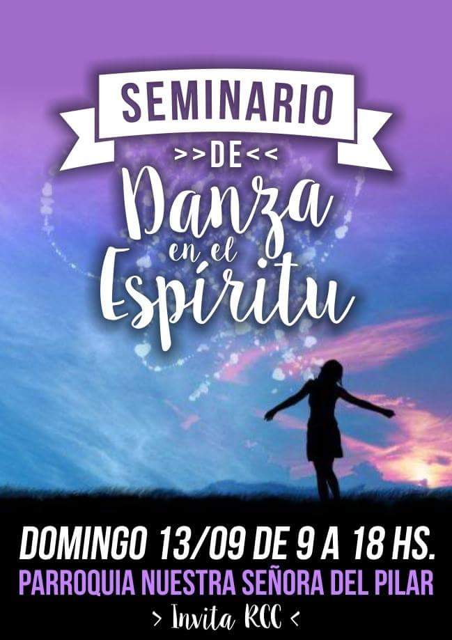 13/9 – Pilar: Invitación Seminario Danza en el Espíritu –