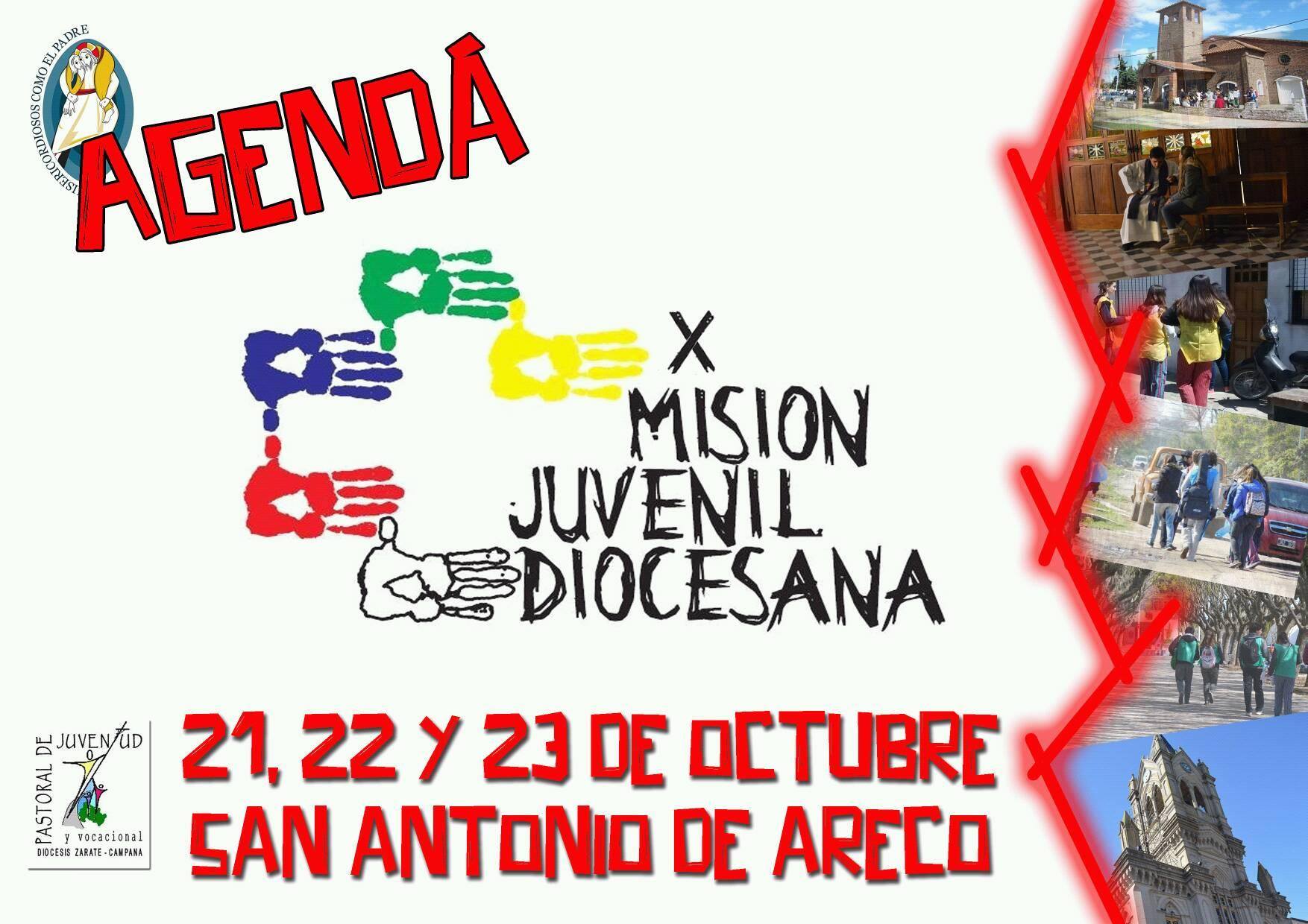 XI Misión Juvenil Diocesana : 21,22 y 23 de Octubre – San Antonio de Areco