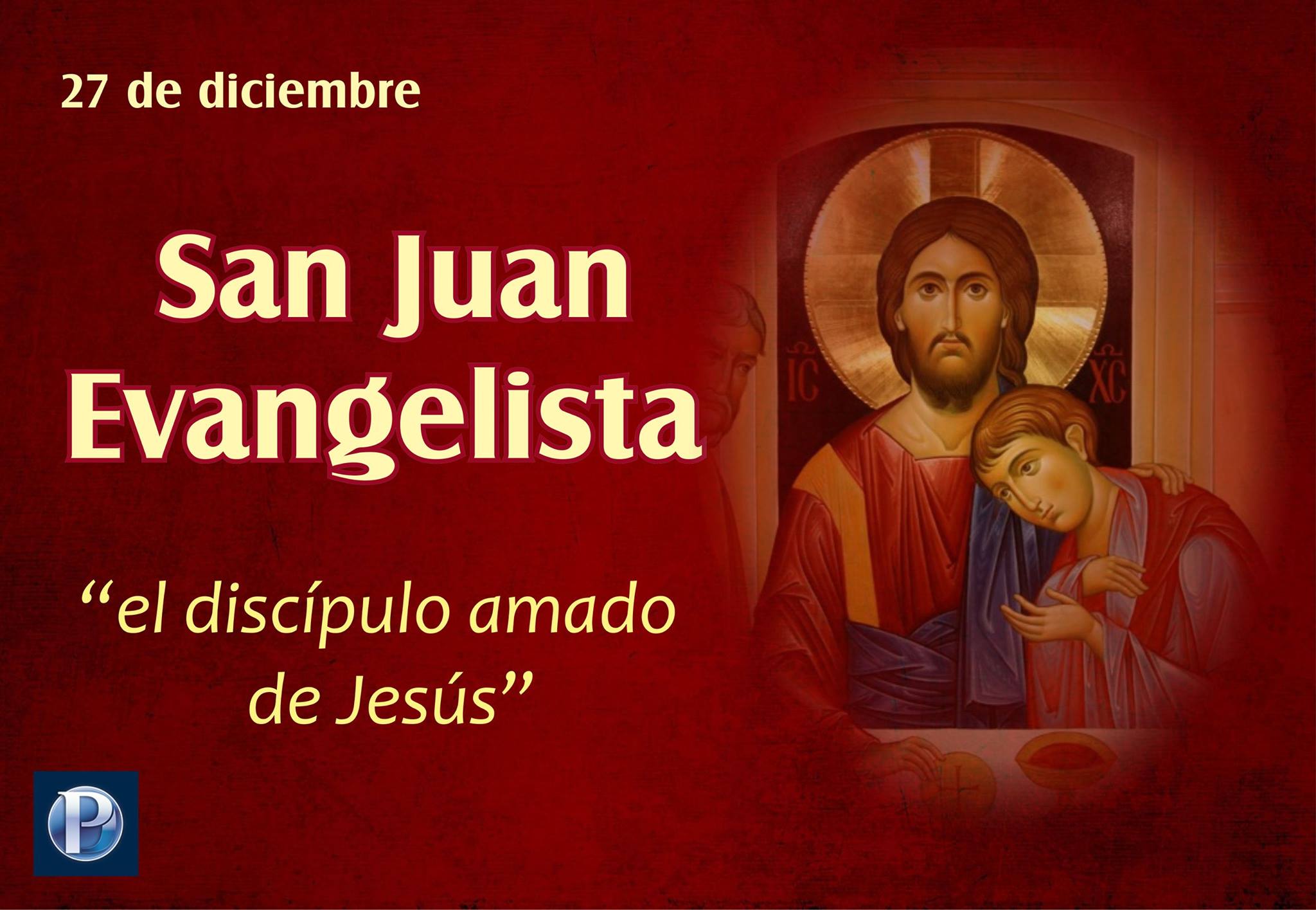 27 de diciembre: San Juan Evangelista