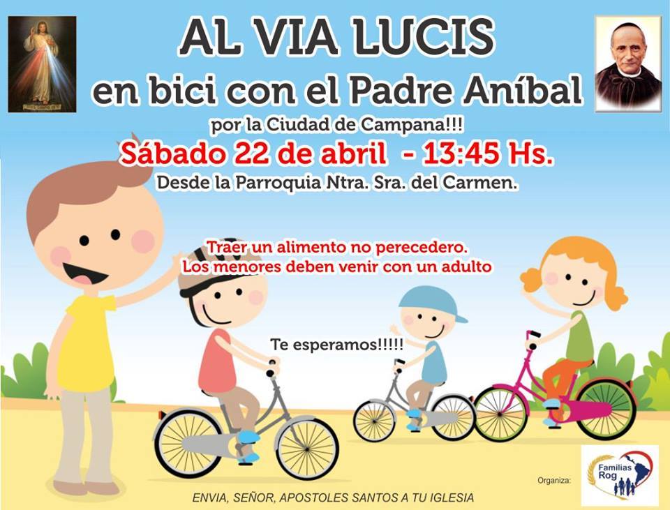 Sábado 22 de abril: 13:45 hs Vía Lucis en Bicicleta, desde Balbín y Pueyrredón, Campana