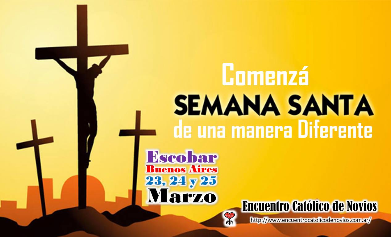 Encuentro de Novios 23, 24 y 25 de marzo en el Colegio San Vicente de Escobar