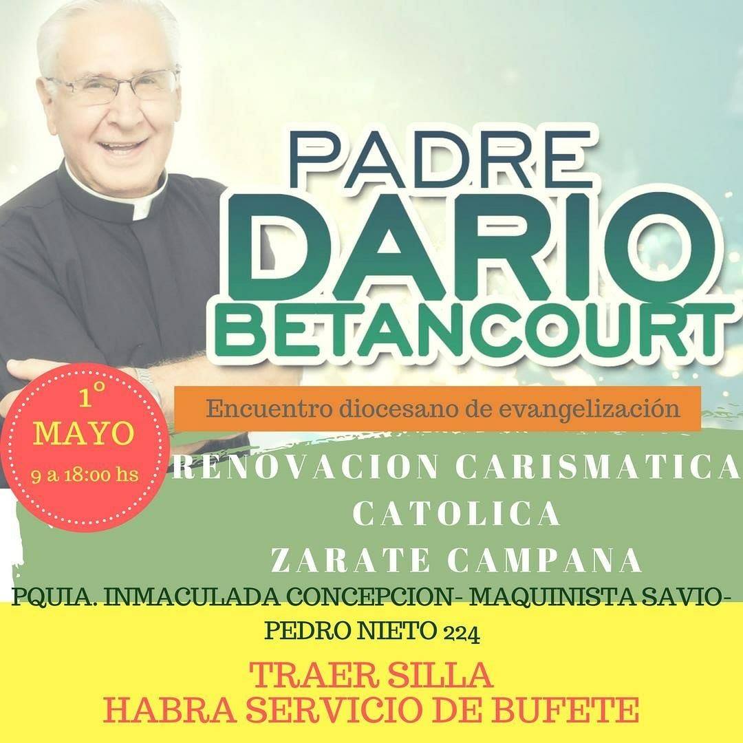 La Renovación Carismática invita a un encuentro con Padre Darío Bentancourt