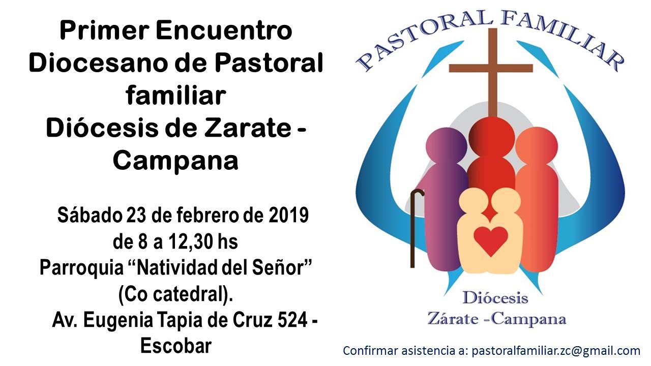 Sábado 23 febrero: I Encuentro Diocesano de Pastoral Familiar en Escobar