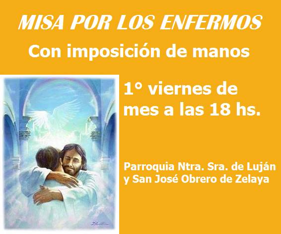 Primer viernes de cada mes, misa por enfermos en Zelaya