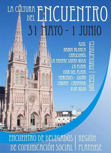 Encuentro de Delegados de Comunicación Social – Luján