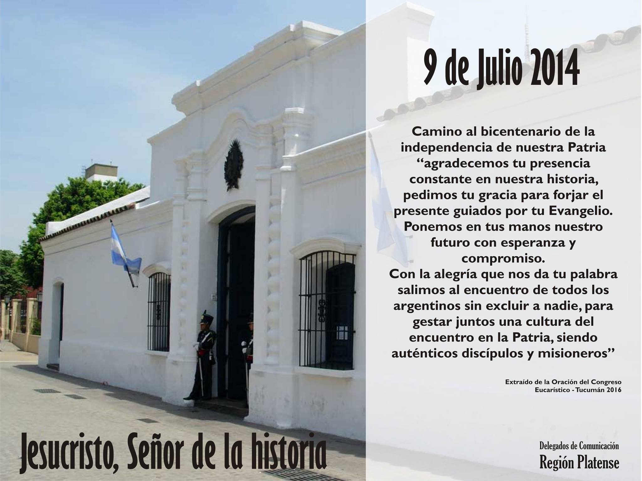 Miércoles 9 de julio: Día de la Independencia Argentina