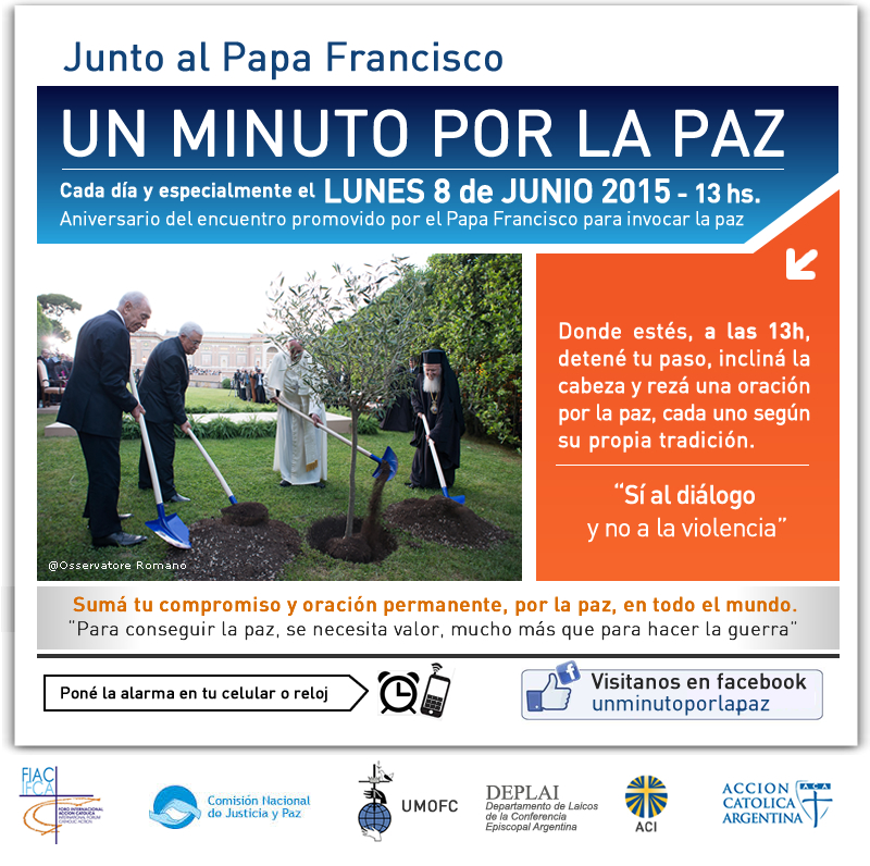 Lunes 8 de junio,13 hs: Un minuto por la PAZ