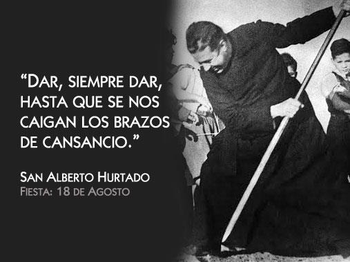 San Alberto Hurtado – 18 de agosto –