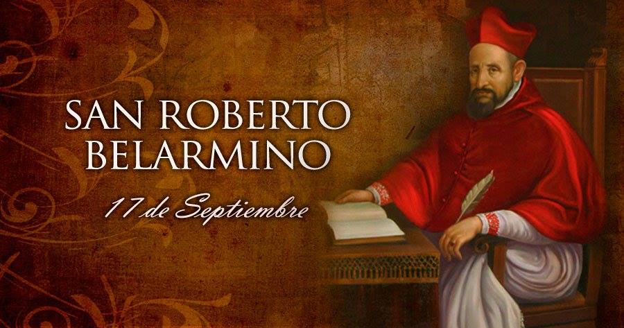 17 de septiembre : San Roberto Belarmino