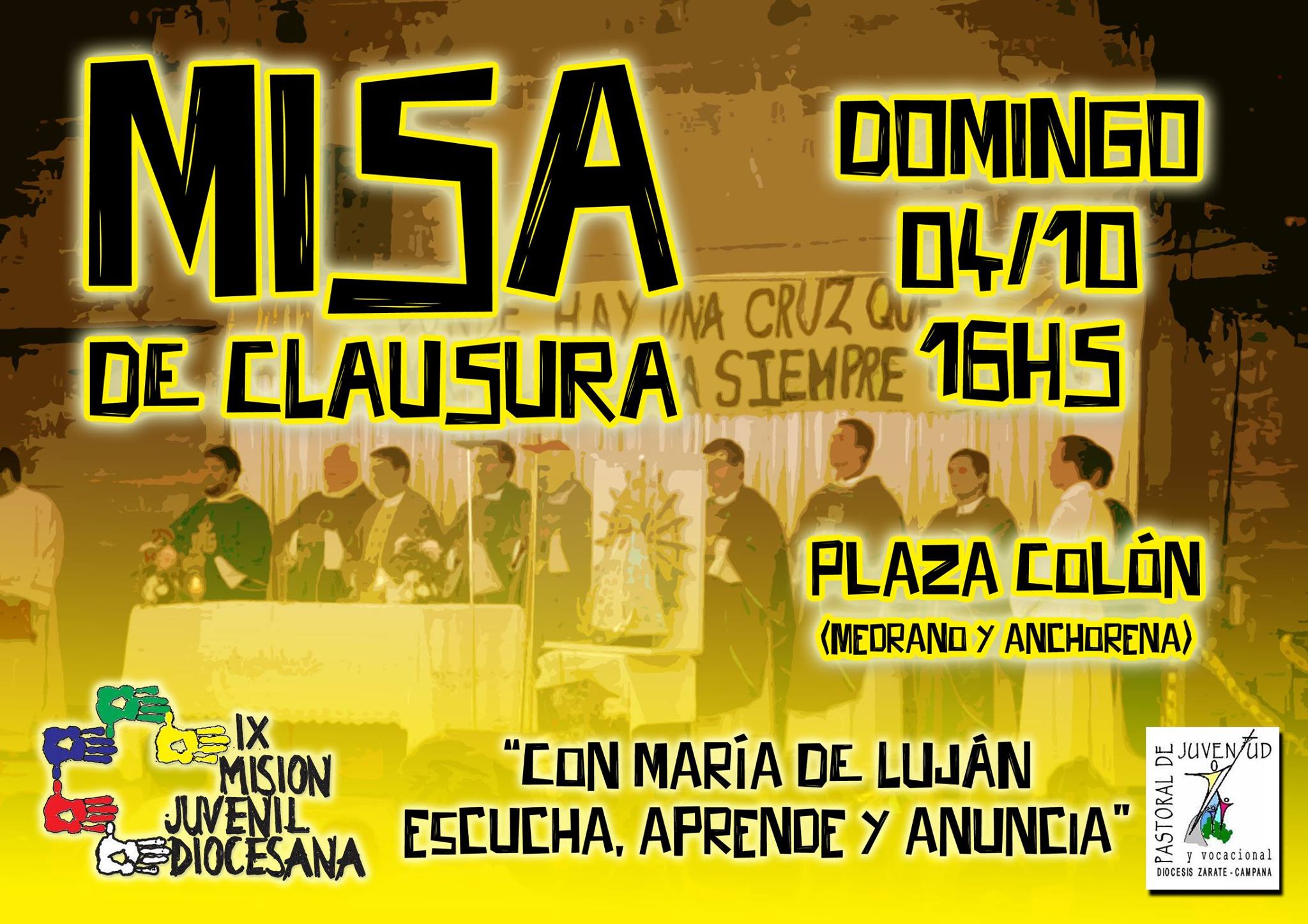 Domingo 4 de octubre : Misa de Clausura de la Misión Diocesana