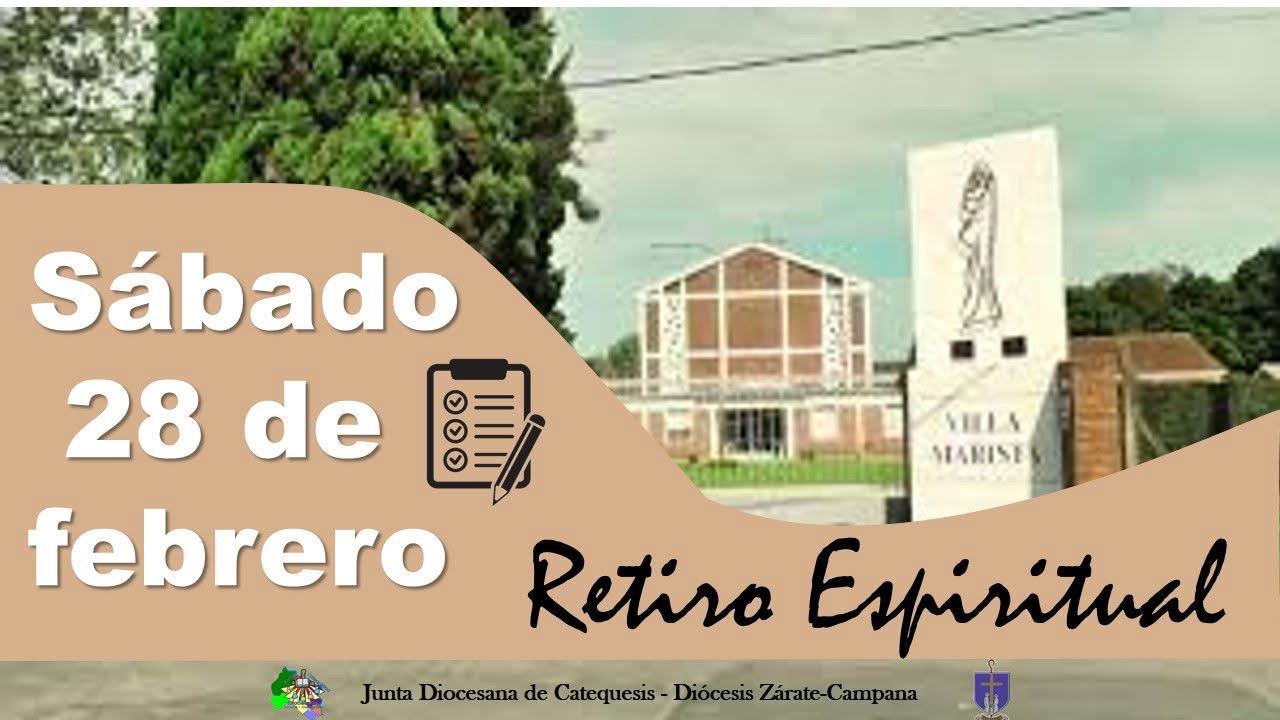 Sábado 28 de febrero: retiro espiritual diocesano agentes de pastoral